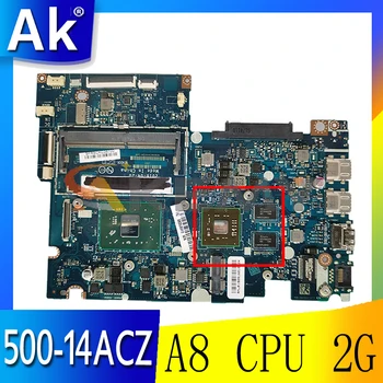 Akemy BAUS0 / Y0 LA-D541P Ir Piemērots Lenovo JOGAS 500-14ACZ 510-14AST Klēpjdators Mātesplatē 5B20J76037 CPU A8 GPU 2G