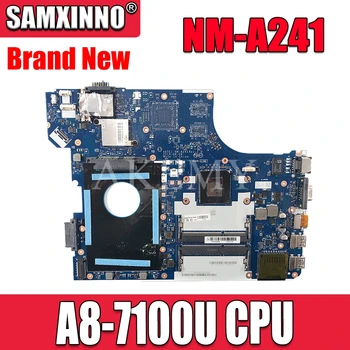 Akemy 04X5627 Galvenās Valdes Lenovo E555 Klēpjdators Mātesplatē AATE1 NM-A241 DDR3L Pilnībā pārbaudīta W/ A8-7100 CPU
