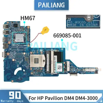 PAILIANG Portatīvo datoru mātesplati Par HP Pavilion DM4 DM4-3000 Mainboard 669085-001 48.4QC05.011 HM67 DDR3 tesed